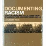 Documenting Racism: African Americans in US Department of Agriculture Documentaries, 1921-42