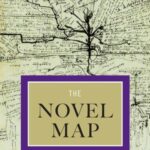 The Novel Map: Space and Subjectivity in Nineteenth-Century French Fiction