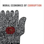 Moral Economies of Corruption: State Formation and Political Culture in Nigeria