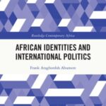 African Identities and International Politics