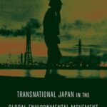 Transnational Japan in the Global Environmental Movement