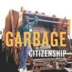 Garbarge Citizenship: Vital Infrastructures of Labor in Dakar, Senegal