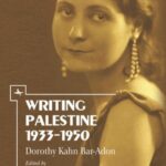 Writing Palestine: 1933-1950