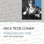 Erica Tietze-Conrat, Tagebücher (1923-1926): Band I: Der Wiener Vasari