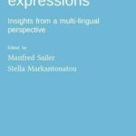 Multiword expressions: Insights from a multi-lingual perspective