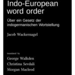 On a law of Indo-European word order: Über ein Gesetz der indogermanischen Wortstellung