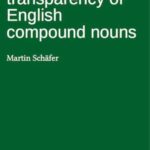 The semantic transparency of English compound nouns
