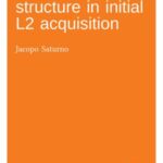 Utterance structure in initial L2 acquisition