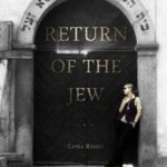 Return of the Jew: Identity Narratives of the Third Post-Holocaust Generation of Jews in Poland