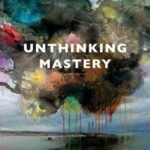 Unthinking Mastery: Dehumanism and Decolonial Entanglements