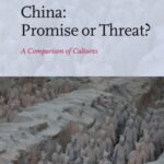 China: Promise or Threat?: A Comparison of Culture