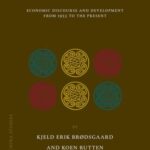 From Accelerated Accumulation to the Socialist Market Economy: Chinese Economic Discourse and Development from 1953 to Present