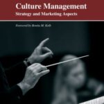 Culture Management: Strategy and marketing aspects