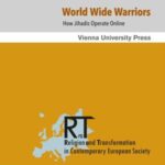 World Wide Warriors: How Jihadis Operate Online