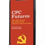 CPC Futures: The New Era of Socialism with Chinese Characteristics