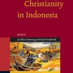 A History of Christianity in Indonesia
