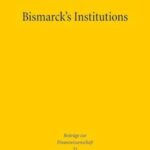 Bismarck's Institutions: A Historical Perspective on the Social Security Hypothesis