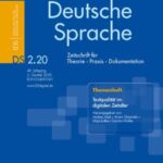 Deutsche Sprache: Zeitschrift für Theorie, Praxis, Dokumentation Heft 2/2020: Textqualität im digitalen Zeitalter – Kategorien und empirische Studien