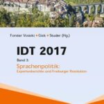 IDT 2017, Band 3: Sprachenpolitik: Expertenberichte und Freiburger Resolution
