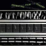 Animating Film Theory