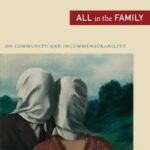 All in the Family: On Community and Incommensurability