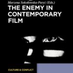 The Enemy in Contemporary Film