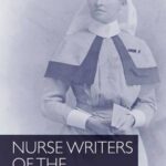 Nurse Writers of the Great War