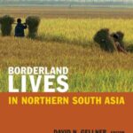 Borderland Lives in Northern South Asia