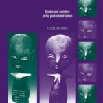 Stories of Women: Gender and Narrative in the Postcolonial Nation