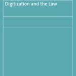 Digitization and the Law