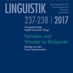 Variation und Wandel im Blickpunkt: Beiträge aus dem Forum Sprachvariation.