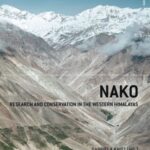 Nako: Research and Conservation in the Western Himalayas