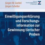 Einwilligungserklärung und Forschungsinformation zur Gewinnung tierischer Proben