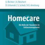 Homecare: Die Rolle der Hausärzte im Entlassmanagement