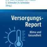 Versorgungs-Report Klima und Gesundheit