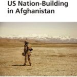 US Nation Building in Afghanistan