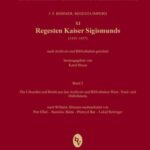 Regesten Kaiser Sigismunds (1410-1437): Band 2: Die Urkunden und Briefe aus den Archiven und Bibliotheken West-, Nord- und Ostböhmens