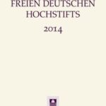 Jahrbuch des Freien Deutschen Hochstifts 2014