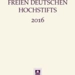 Jahrbuch des Freien Deutschen Hochstifts 2016
