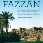 The Archaeology of Fazzan, Volume 4: Survey and Excavations at Old Jarma (Ancient Garama) carried out by C. M. Daniels (1962–69) and the Fazzān Project (1997–2001)