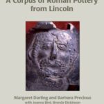A Corpus of Roman Pottery from Lincoln