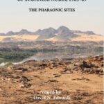 The Archaeological Survey of Sudanese Nubia, 1963-69: The Pharaonic Sites