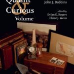 A Quaint & Curious Volume
