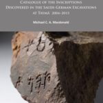 Taymāʾ II: Catalogue of the Inscriptions Discovered in the Saudi-German Excavations at Taymāʾ 2004–2015
