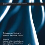 Fairness and Justice in Natural Resource Politics