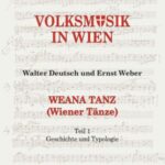 Weana Tanz (Wiener Tänze): Teil 1: Geschichte und Typologie