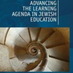 Advancing the Learning Agenda in Jewish Education