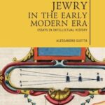 Italian Jewry in the Early Modern Era: Essays in Intellectual History