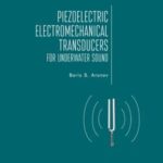 Piezoelectric Electromechanical Transducers for Underwater Sound, Part I: Introduction to Energy Method of Treating the Transducers