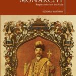 Russian Monarchy: Representation and Rule